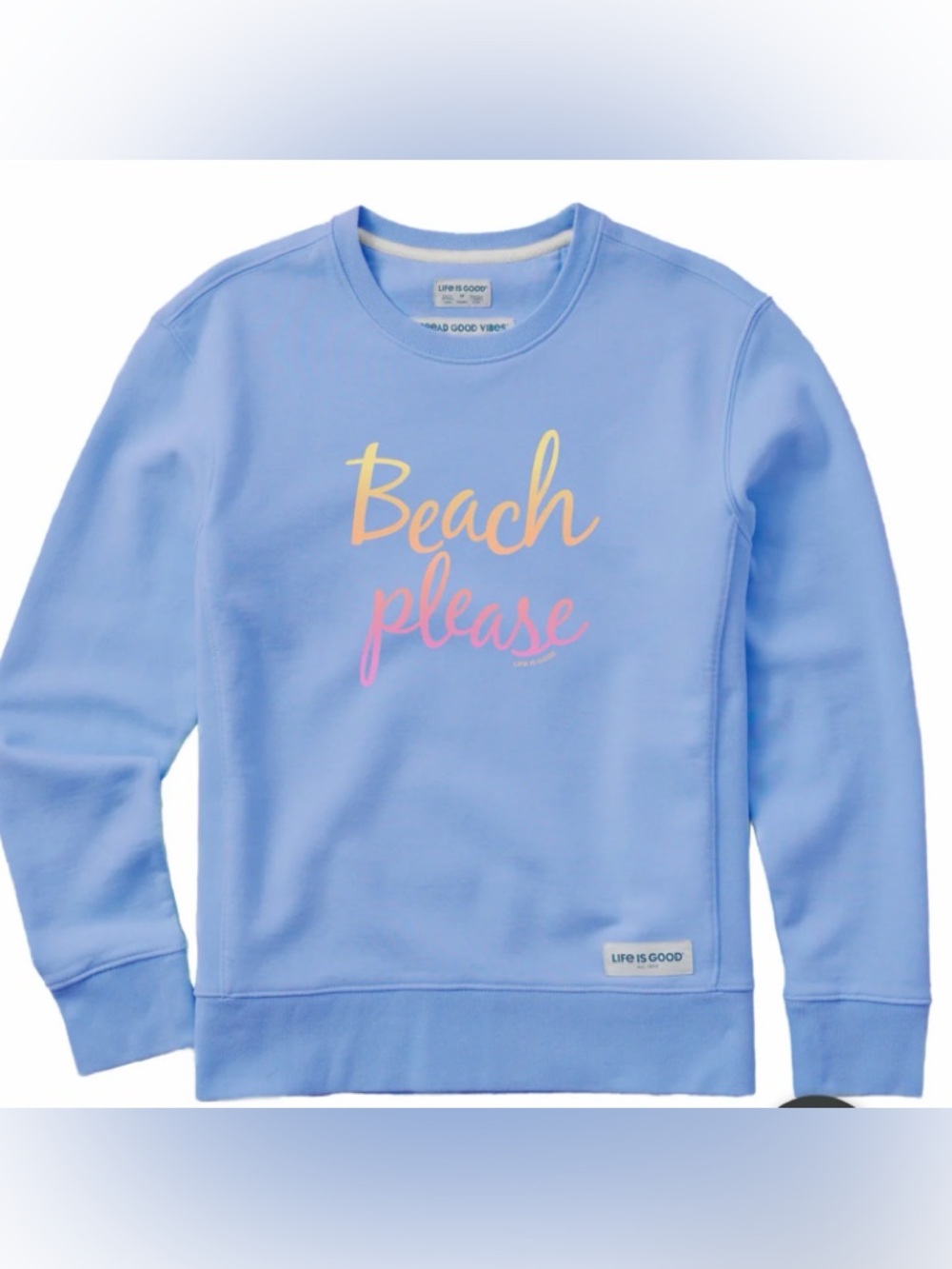 NWT LIFE IS GOOD Women's Beach Please Simply True Fleece Crew